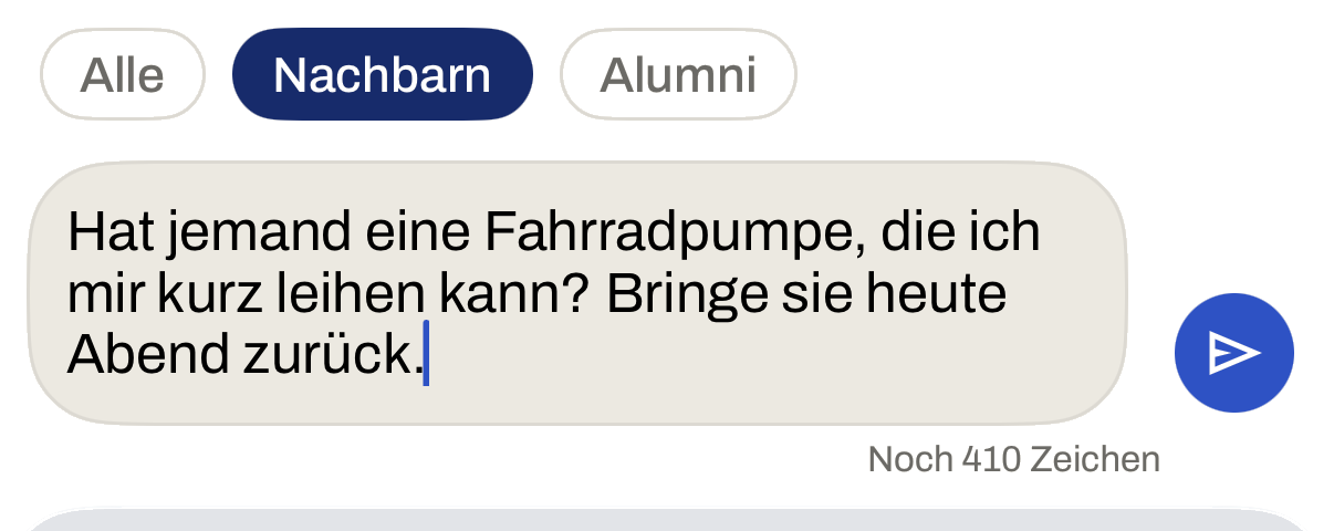 The compose field with a group selected: of the buttons “Alle”, “Nachbarn” and “Alumni”, “Nachbarn” is selected, with the typed request below